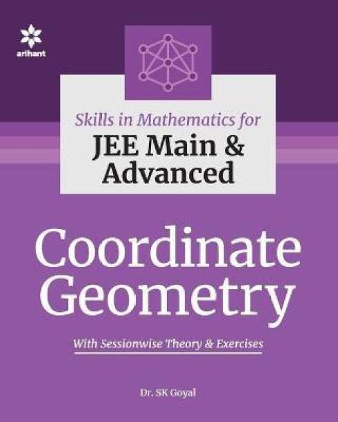 Skills in Mathematics - Coordinate Geometry for Jee Main and Advanced