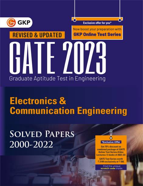 GATE 2023 : Electronics & Communication Engineering - Solved Papers (2000-2022) by GKP