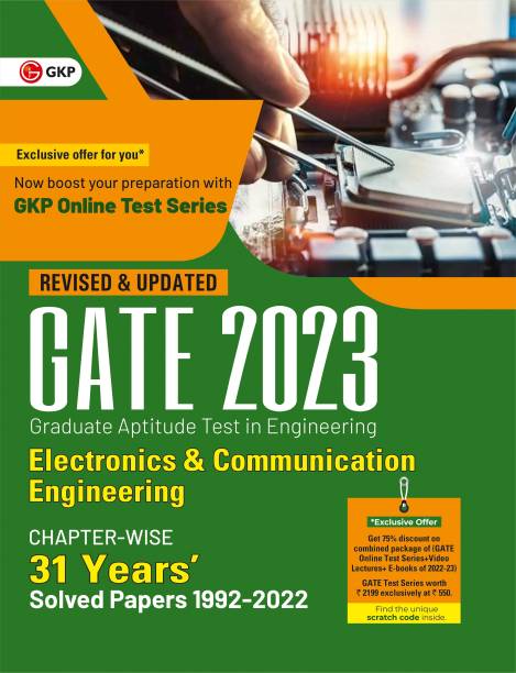 GATE 2023 : Electronics & Communication Engineering - 31 Years' Chapter-wise Solved Papers (1992-2022) by GKP