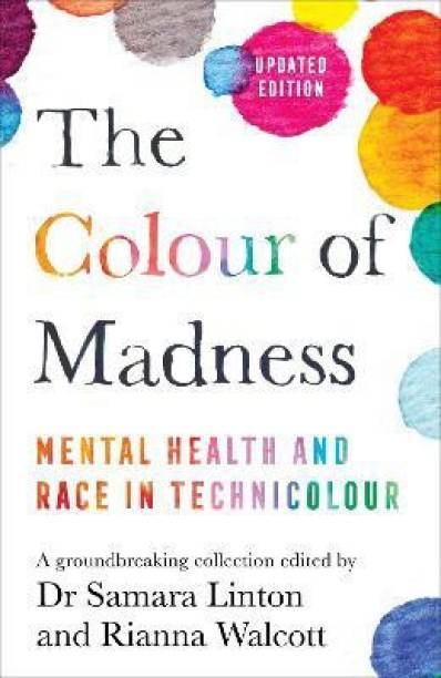 The Colour of Madness