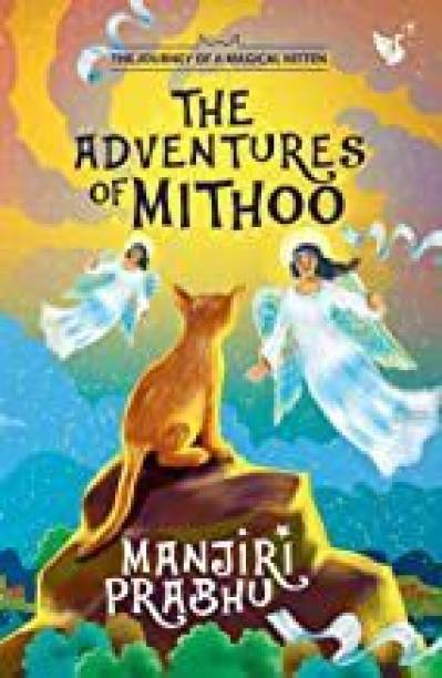 The Adventures of Mithoo