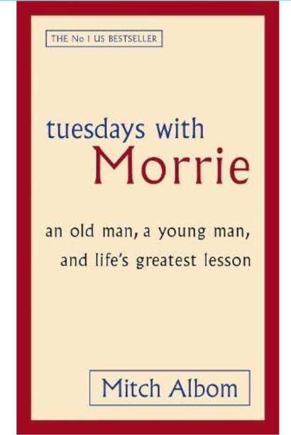Tuesdays With Morrie