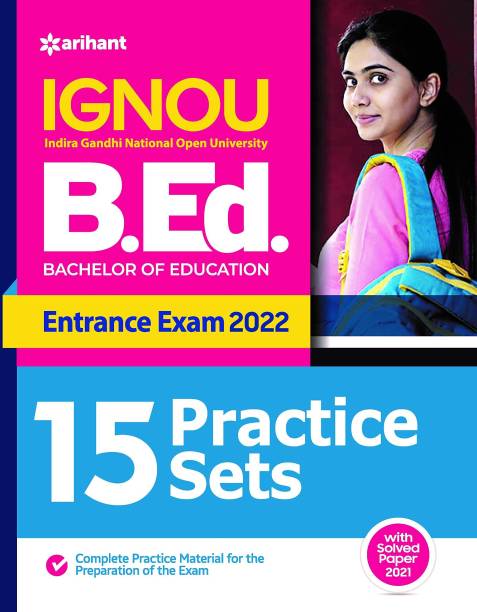15 Practice Sets IGNOU B.ed Entrance Exam 2022