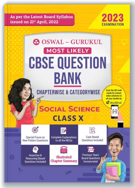 Oswal - Gurukul Social Science Most Likely CBSE Question Bank for Class 10 Exam 2023 - Chapterwise & Categorywise, New Paper Pattern (MCQs, Case, Assertion & Reasoning Based, Previous Years' Board Qs)