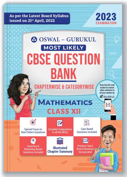 Oswal Gurukul Mathematics Most Likely CBSE Question Bank for Class 12 Exam 2023  - Chapterwise & Categorywise, New Paper Pattern (MCQs, Case, A&R Based, Previous Years' Board Qs)