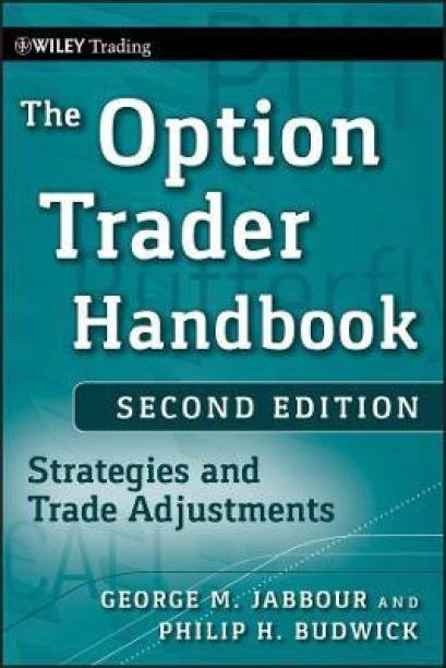 The Option Trader Handbook - Strategies and Trade Adjustments 2e