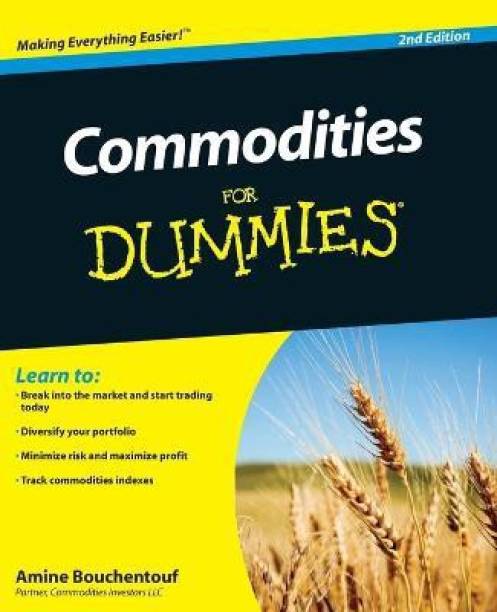 Commodities For Dummies 2e