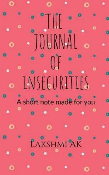 The Journal Of Insecurities