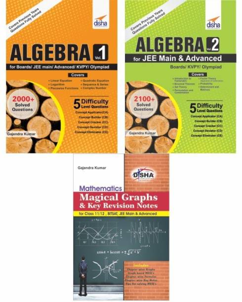 Advanced Algebra for JEE Main & Advanced/ Boards/ Olympiads/ KVPY