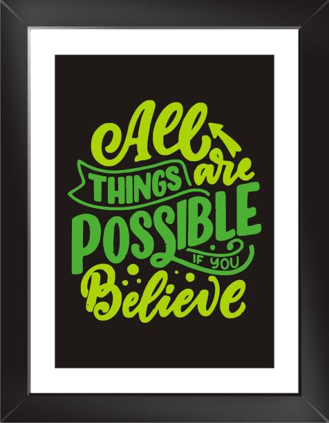 ALL THINGS ARE POSSIBLE Quote Wall Poster With Frame Paper Print