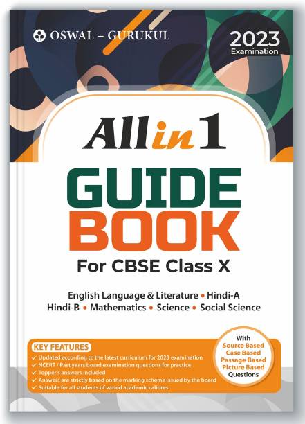 Oswal - Gurukul All in 1 Guide Book for CBSE Class 10 Exam 2023 - NCERT, Past Years Board Questions, Toppers Answers, Latest Syllabus (English, Hindi A & B, Science, Social Science, Maths)