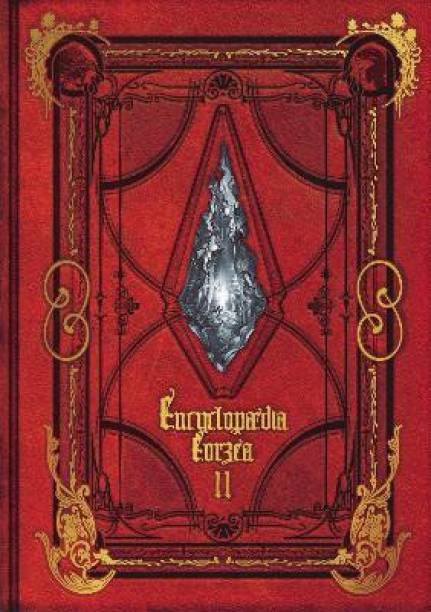 Encyclopaedia Eorzea -the World Of Final Fantasy Xiv- V...