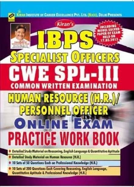 IBPS Specialist Officers CWE SPL - 3 Human Resource (H. R.) / Personnel Officer Online Exam: Practice Work Book