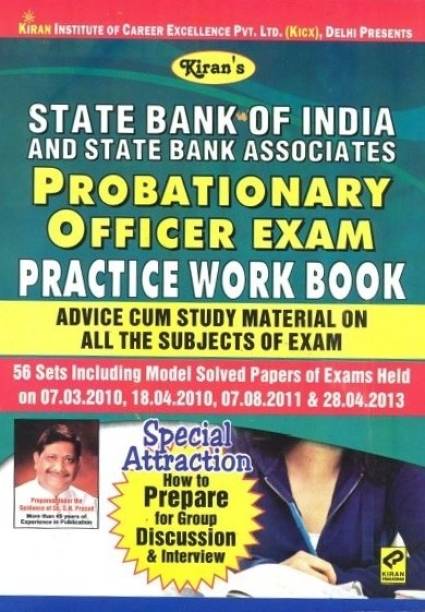 State Bank of India (SBI) and State Bank Associates: Probationary Officer (PO) Exam Practice Work Book