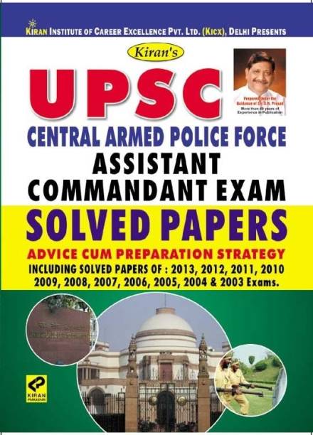 UPSC Central Armed Police Force Assistant Commandant Exam - Solved Papers