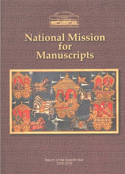 National Mission For Manuscripts Books Buy National Mission For Manuscripts Books Online At Best Prices In India Flipkart Com Set up by the ministry of culture in 2003 to locate,catalogue,and preserve old manuscripts,the nmm is housed in the indira gandhi national centre for arts (ignca).