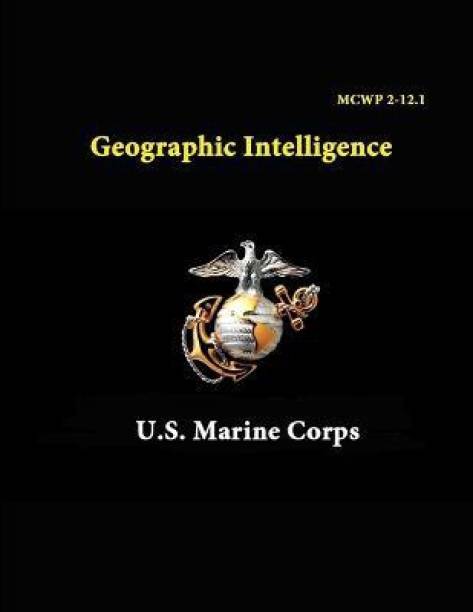 Mcwp 2-12.1 - Geographic Intelligence