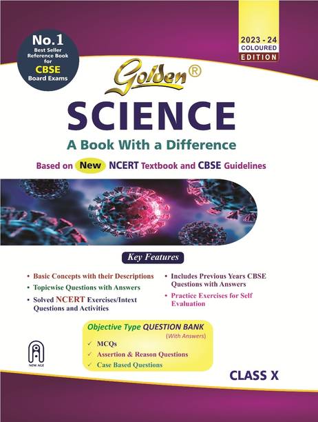 Golden Science: Based on NEW NCERT for Class- 10 (For CBSE 2024 Board Exams, includes Objective Type Question Bank)