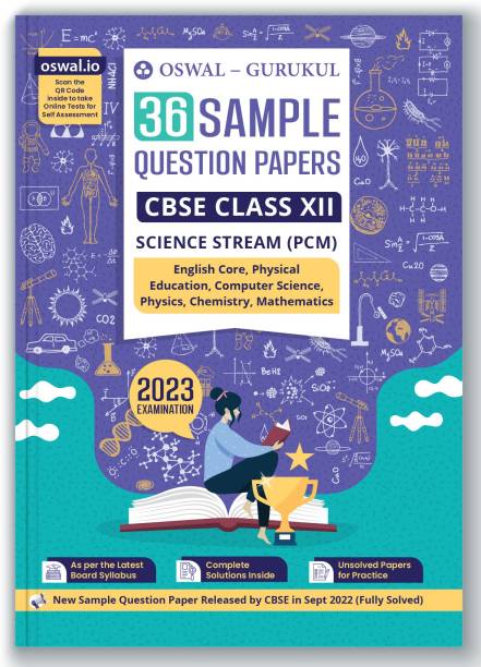 Oswal - Gurukul 36 Sample Question Papers for CBSE Science Stream PCM Class 12 Exam 2023 : Fully Solved SQP Pattern, Unsolved Papers (English Core, Physics, Chemistry, Maths, Physical Edu, Comp Sc.)