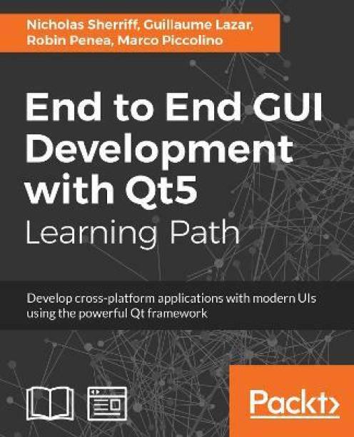 End to End GUI Development with Qt5
