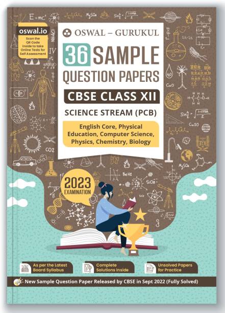 Oswal - Gurukul 36 Sample Question Papers for CBSE Science Stream PCB Class 12 Exam 2023 : Fully Solved SQP Pattern, Unsolved Papers (English Core, Physics, Chemistry, Biology, Physical Edu, Comp Sc.)