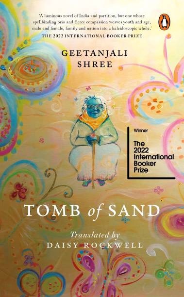 Tomb of Sand - WINNER OF THE 2022 INTERNATIONAL BOOKER PRIZE
