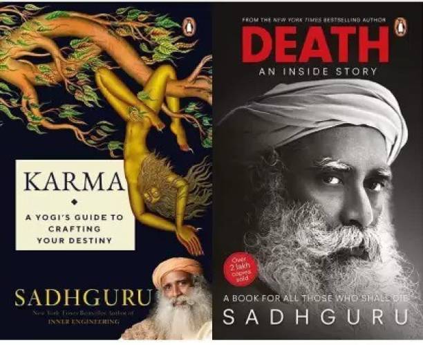 Karma, A Yogi's Guide To Crafting Your Destiny, Death, An Inside Story, A Book For All Those Who Shall DieSadguru