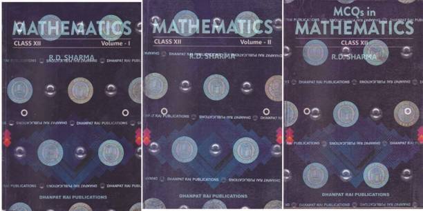 Mathematics -2023. For Class -12, Volume -1 & 2, With Mcqs [set Of Three Books] By R. D. Sharma