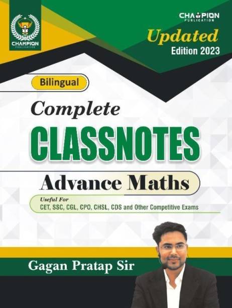 Complete Class Note Advance Maths Bilingual Updated Edition 2023 - Gagan Pratap Sir - Champion Publication