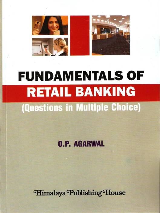 Fundamentals Of Retail Banking Questions In Multiple