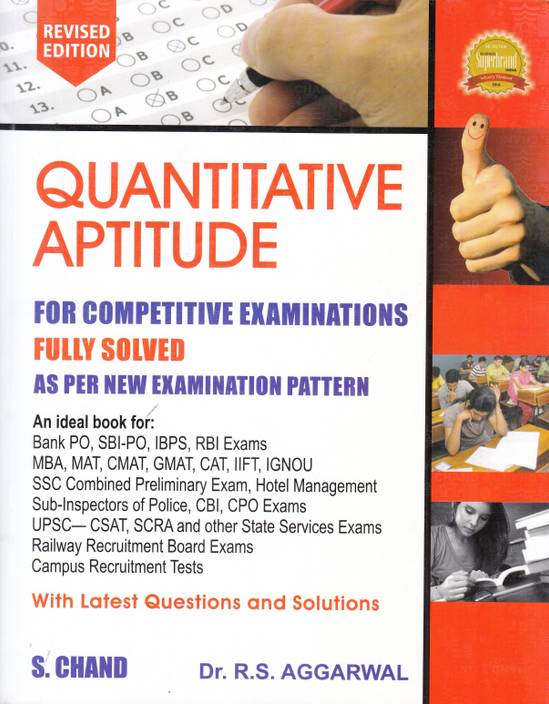 QUANTITATIVE APTITUDE FOR COMPETITIVE EXAMINATIONS, REVISED 2017 EDITION