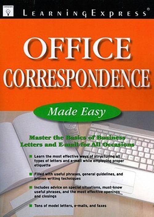 Office Correspondence Made Easy Master The Basics Of
