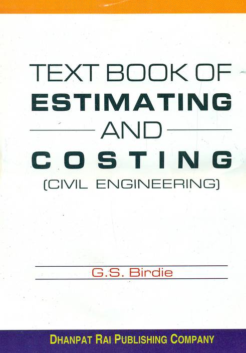 Download Estimating And Costing In Civil Engineering PDF Book