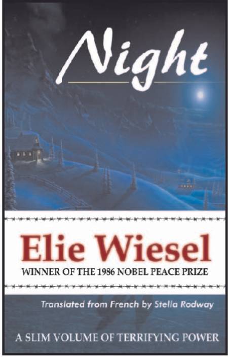 night by elie wiesel night by elie wiesel