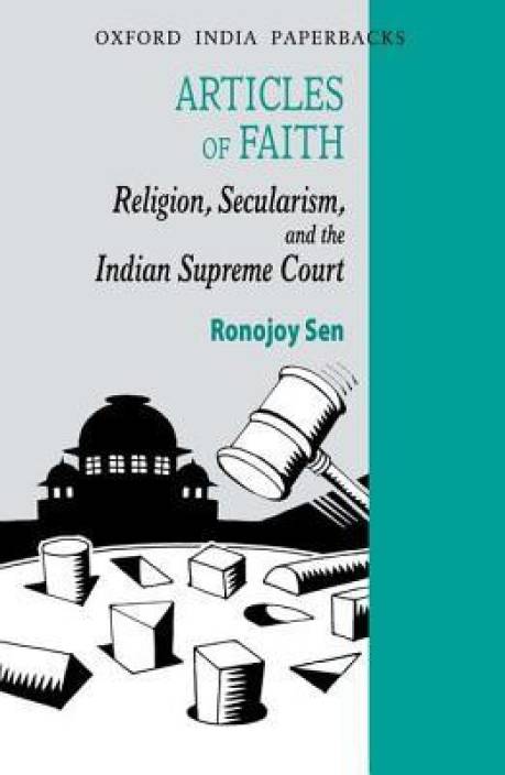Articles Of Faith Religion Secularism And The Indian - 