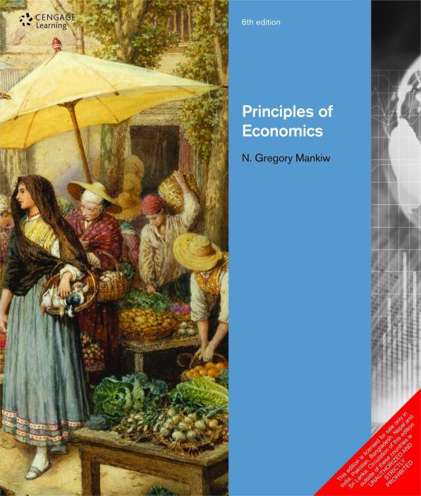 Principles of Economics 6th Edition 6th Edition Buy Principles of Economics 6th Edition 6th