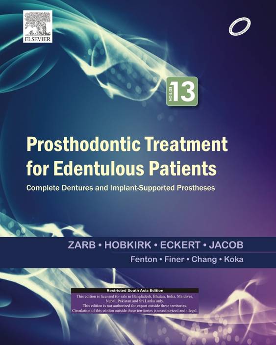 Prosthodontic Treatment for Edentulous Patients Complete Dentures and