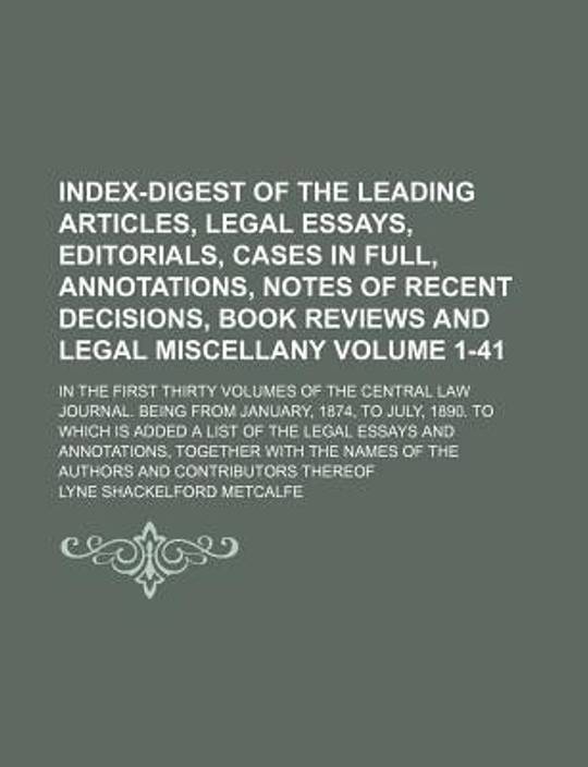 Indexdigest Of The Leading Articles Legal Essays Editorials Indexdigest Of The Leading Articles Legal Essays Editorials Cases In Full How To Write An Essay Proposal Example also Synthesis Essay Topics Essays Topics In English