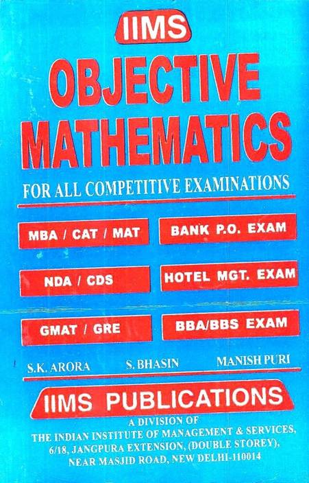 Iims Objective Mathematics For All Competitive Examinations Mba
