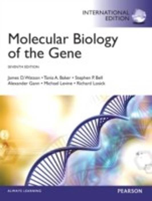 Molecular Biology Of The Gene 7th Edition International