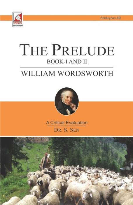 William Wordsworth The Prelude Book 1 And 2 A Critical - 