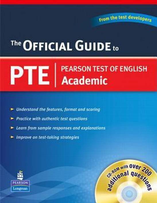 The Official Guide to PTE Academic Pearson Test of English [With