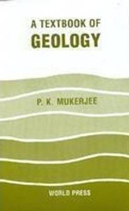 A Textbook Of Geology By P K Mukherjee Pdf
