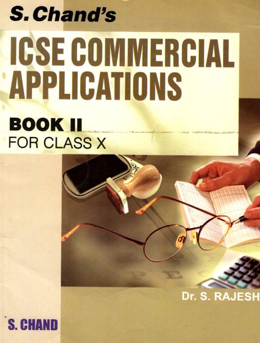 ICSE Commercial Applications Book II For Class X 1st Edition Buy ICSE