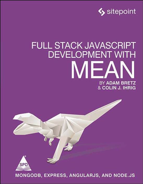 Full Stack Javascript Development With Mean Mongodb