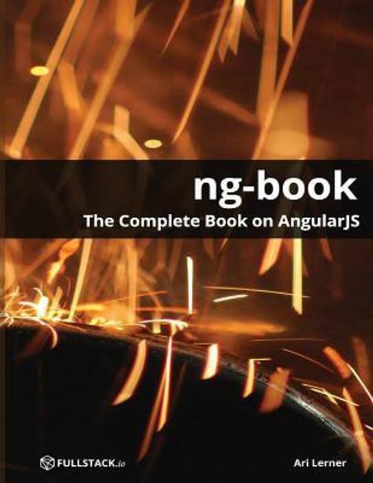 Ng Book The Complete Book On Angularjs Buy Ng Book The