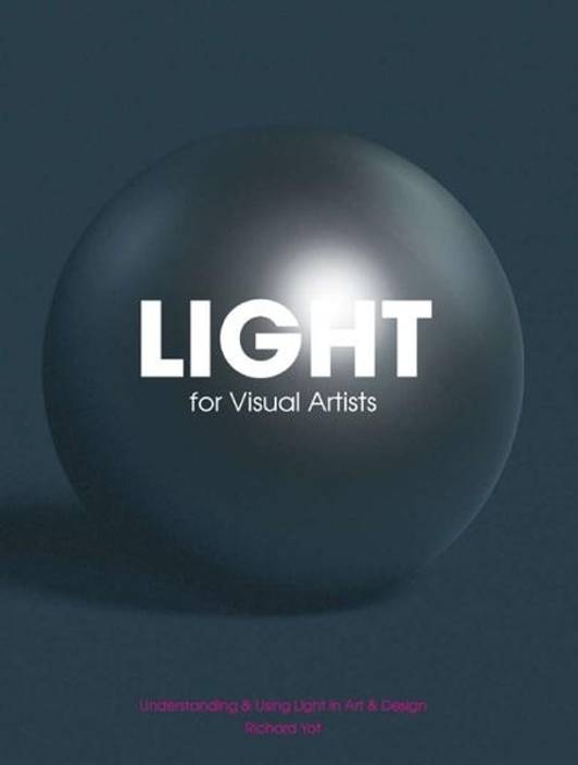 Light For Visual Artists Richard Yot Download Light For Visual Artists Richard Yot Download