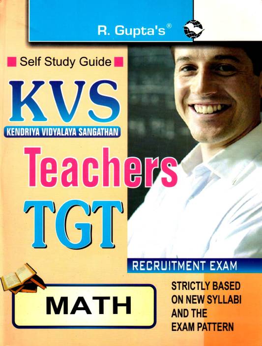 KVS Teachers (TGT) Mathematics Recruitment Exam 1st Edition Buy KVS Teachers (TGT) Mathematics