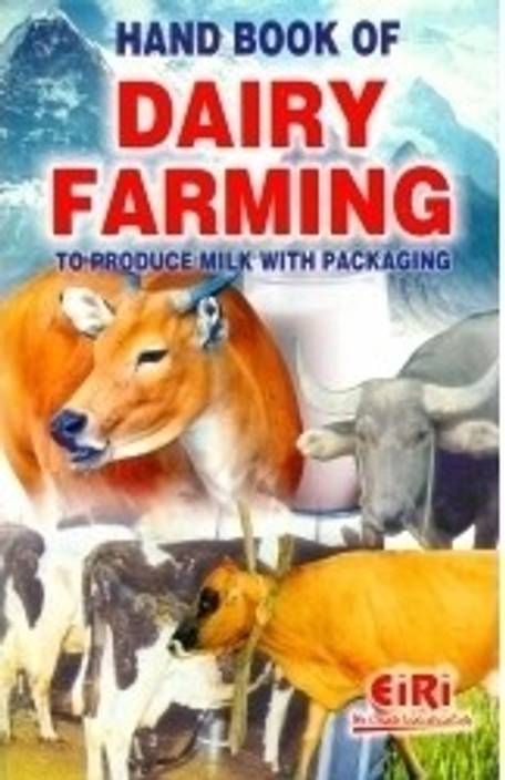 Hand Book Of Dairy Farming To Produce Milk With Packaging