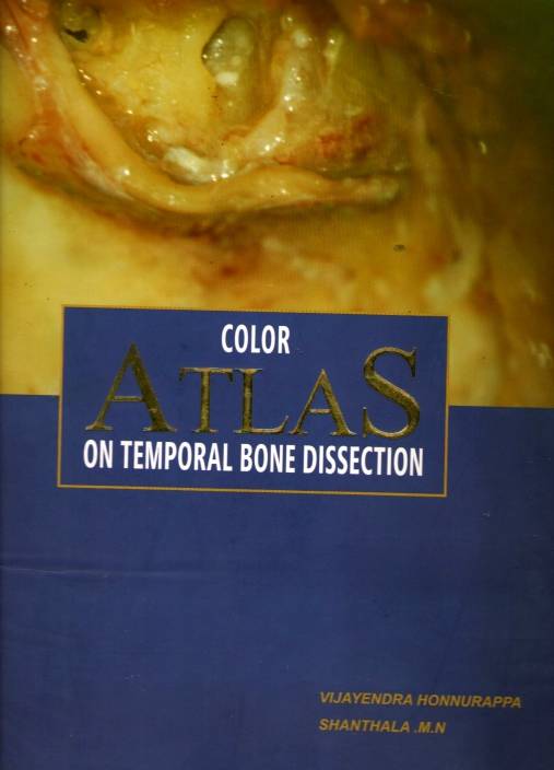 Color Atlas On Temporal Bone Dissection Buy Color Atlas On - 